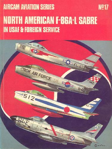 Обложка книги North American F-86 A-L Sabre USAF and Foreign Service