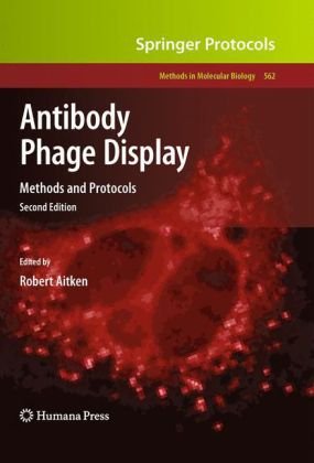 Обложка книги Antibody Phage Display: Methods and Protocols (Methods in Molecular Biology)