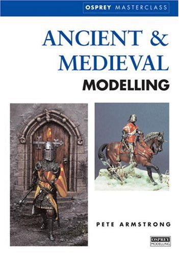Обложка книги Ancient &amp; Medieval Modelling