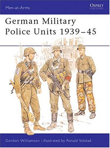 Обложка книги German Military Police Units 1939-45 