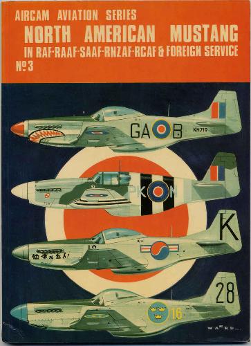 Обложка книги NA P-51 Mustang in RAF, RAAF,SAAF, RNZAF, RCAF &amp; Foreign Service