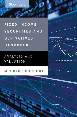Обложка книги Fixed Income Securities and Derivatives Handbook. Analysis &amp; Valuation