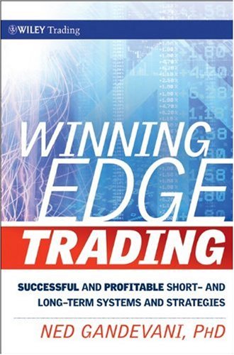 Обложка книги Winning Edge Trading: Successful and Profitable Short and Long-Term Systems and Strategies (Wiley Trading)