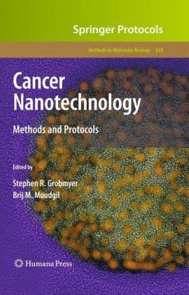 Обложка книги Cancer Nanotechnology: Methods and Protocols (Methods in Molecular Biology)