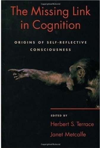 Обложка книги The Missing Link in Cognition: Origins of Self-Reflective Consciousness