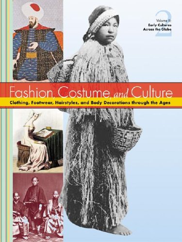 Обложка книги Fashion, Costume, and Culture: Clothing, Headwear, Body Decorations, and Footwear Through the Ages 5 Volume Set Edition 1.