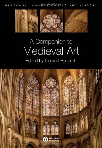 Обложка книги A Companion to Medieval Art: Romanesque and Gothic in Northern Europe (Blackwell Companions to Art History)