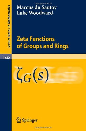 Обложка книги Zeta Functions of Groups and Rings (Lecture Notes in Mathematics)