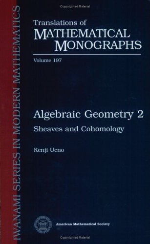 Обложка книги Algebraic Geometry 2: Sheaves and Cohomology (Translations of Mathematical Monographs) (Vol 2)