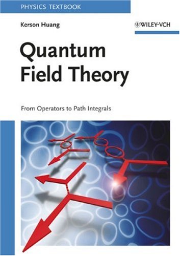 Обложка книги Quantum Field Theory: From Operators to Path Integrals