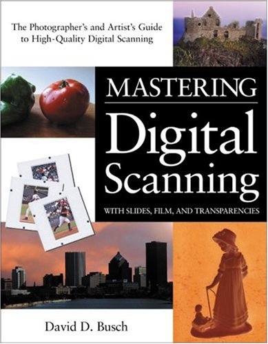 Обложка книги Mastering Digital Scanning