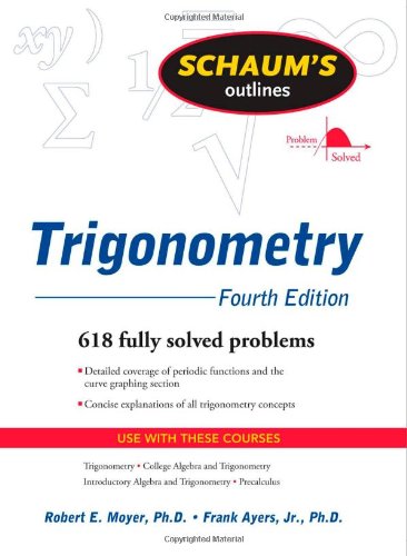 Обложка книги Schaum's Outlines; Trigonometry (With Calculator-Based Solutions)