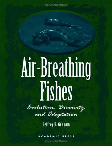 Обложка книги Graham Air-Breathing Fishes-Evolution Diversity and Adaptation