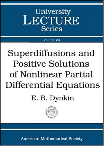 Обложка книги Superdiffusions and Positive Solutions of Nonlinear Partial Differential Equations