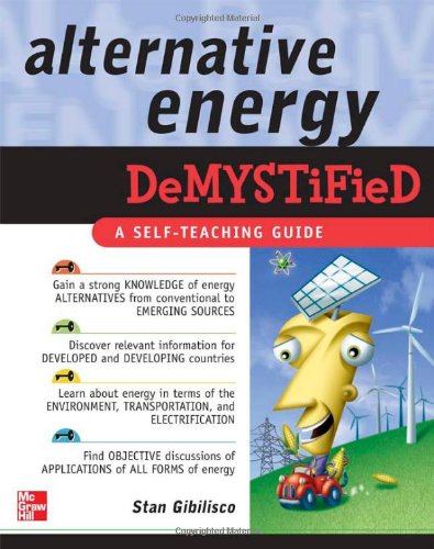 Обложка книги Alternative Energy DeMystified. A Self-Teaching Guide