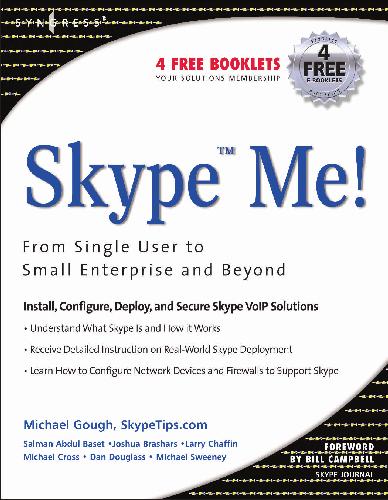 Обложка книги Skype Me!: From Single User to Small Enterprise and Beyond