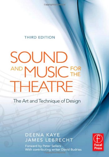 Обложка книги Sound and Music for the Theatre : The Art and Technique of Design