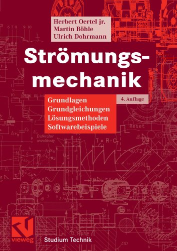 Обложка книги Stromungsmechanik. Grundlagen, Grundgleichungen, Losungsmethoden, Softwarebeispiele