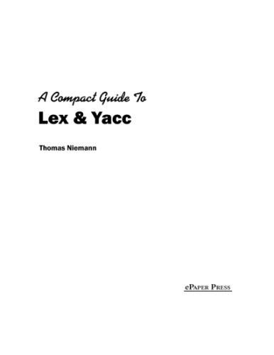 Обложка книги A compact Guide to Lex&amp;Yacc