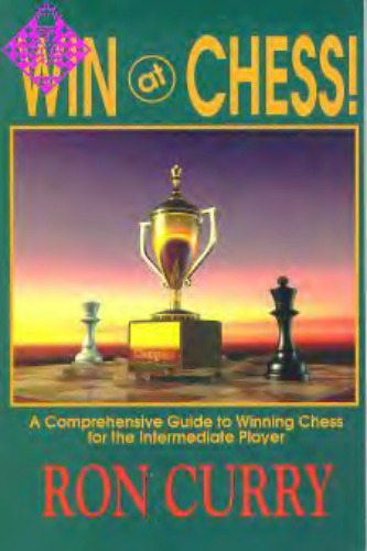 Обложка книги Win at Chess: A Comprehensive Guide to Winning Chess for the Intermediate Player 