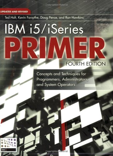 Обложка книги IBM i5/iSeries Primer: Concepts and Techniques for Programmers, Administrators, and System Operators