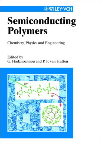 Обложка книги Semiconducting Polymers: Chemistry, Physics, and Engineering 