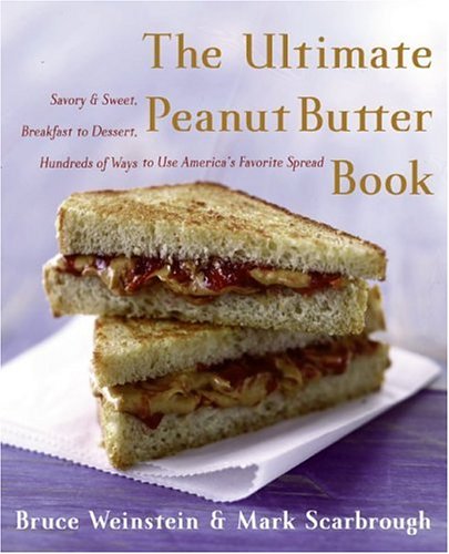Обложка книги The Ultimate Peanut Butter Book