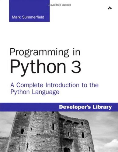 Обложка книги Programming in Python 3: A Complete Introduction to the Python Language