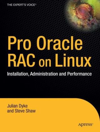 Обложка книги Pro Oracle Database 10g RAC on Linux: Installation, Administration, and Performance