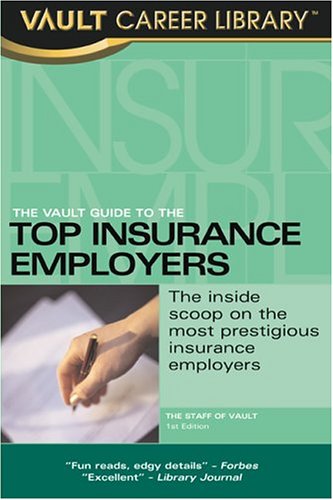 Обложка книги Vault Guide to the Top Insurance Employers