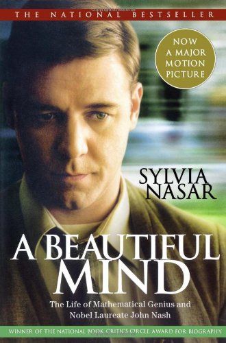 Обложка книги A Beautiful Mind: The Life of Mathematical Genius and Nobel Laureate John Nash