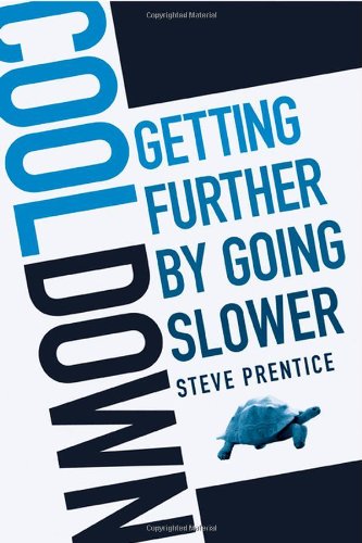 Обложка книги Cool Down: Getting Further by Going Slower