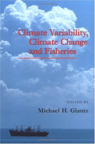 Обложка книги Climate Variability, Climate Change and Fisheries