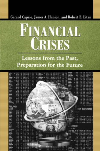 Обложка книги Financial Crises: Lessons from the Past, Preparation for the Future
