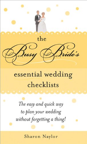 Обложка книги The Busy Brides Essential Wedding Checklists