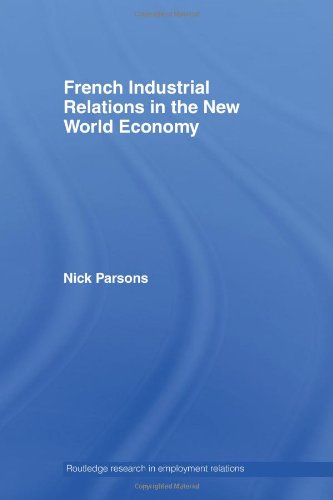 Обложка книги French Industrial Relations in the New World Economy
