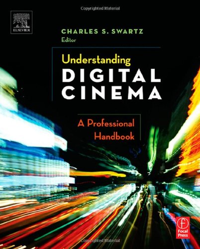 Обложка книги Understanding Digital Cinema: A Professional Handbook