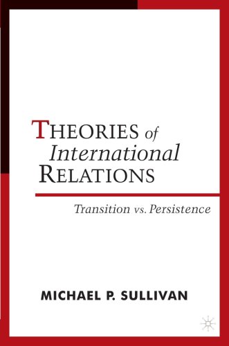 Обложка книги Theories of International Relations: Transition vs. Persistence