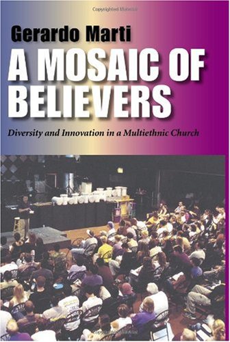Обложка книги A Mosaic of Believers: Diversity and Innovation in a Multiethnic Church