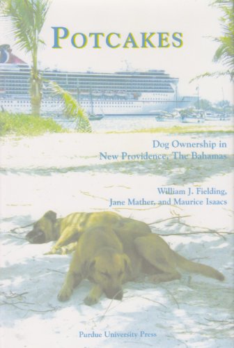 Обложка книги Potcakes: Dog Ownership in New Providence, The Bahamas