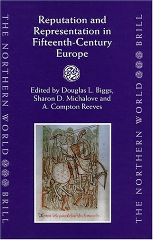 Обложка книги Reputation and Representation in Fifteenth Century Europe
