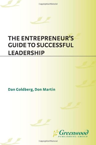 Обложка книги The Entrepreneur's Guide to Successful Leadership