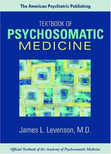 Обложка книги The American Psychiatric Publishing Textbook of Psychosomatic Medicine (Wise, The American Psychiatric Publishing Textbook of Psychosomatic Medicine