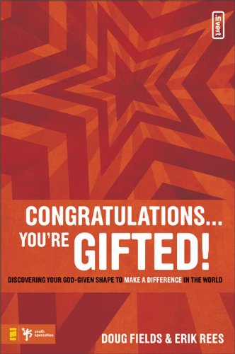 Обложка книги Congratulations ... You're Gifted!: Discovering Your God-Given Shape to Make a Difference in the World