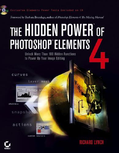 Обложка книги The Hidden Power of Photoshop Elements 4