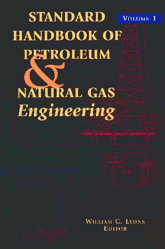 Обложка книги Standard Handbook of Petroleum &amp; Natural Gas Engineering
