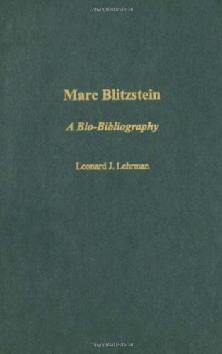 Обложка книги Marc Blitzstein: A Bio-Bibliography