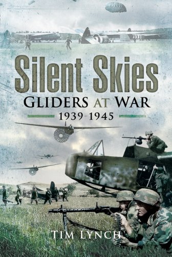 Обложка книги Silent Skies: Gliders at War 1939-1945