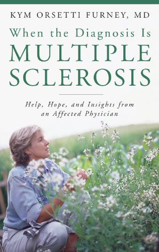 Обложка книги When the Diagnosis Is Multiple Sclerosis: Help, Hope, and Insights from an Affected Physician