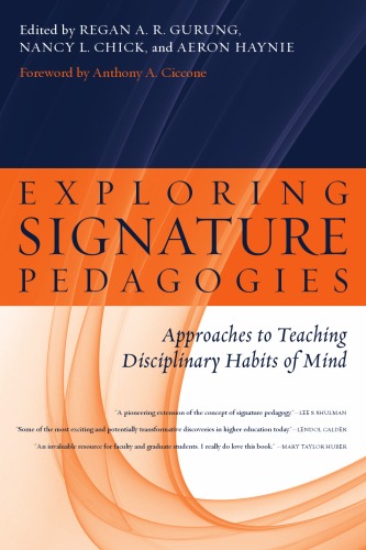 Обложка книги Exploring Signature Pedagogies: Approaches to Teaching Disciplinary Habits of Mind